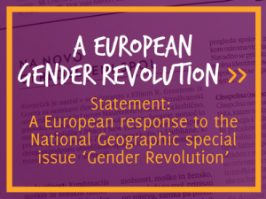 Text: 'A European Gender Revolution - Statement: A European response to the National Geographic special issue ‘Gender Revolution’'. On the background a detail of the Slovenian edition of the special issue, in purple shades